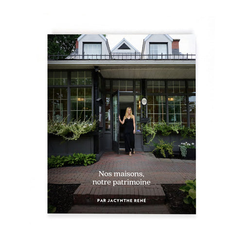 Nos maisons, notre patrimoine