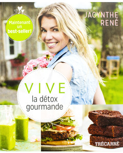 Livre de recette Vive la détox gourmande Maison Jacynthe